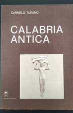C. Turano: "Calabria antica"