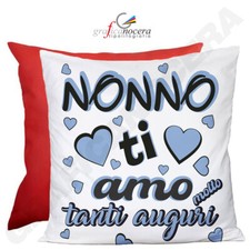 FESTA DEI NONNI Cuscino Quadrato Nonno Ti Amo Tanti Auguri idea regalo