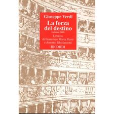 G. Verdi: La Forza Del
