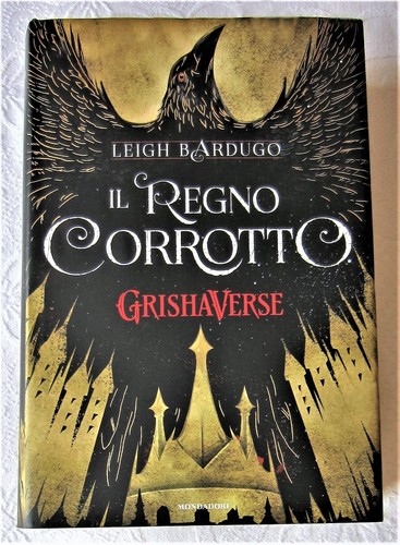 Regno corrotto grishaverse - corrotto.,