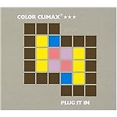 COLOR CLIMAX - PLUG IT IN (CD)
