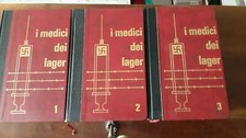 I MEDICI DEI LAGER (3 volumi)