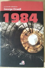 George Orwell, 1984 Nineteen Eighty Four, versione ridotta da Luigi Avolio