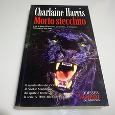Morto stecchito di Charlaine Harris Odissea Vampiri DelosBooks