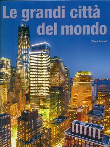 Grandi citta del mondo - citta',