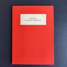 Charles Cros, DELIZIOSA