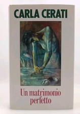 UN MATRIMONIO PERFETTO - Carla