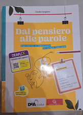 Dal pensiero alle parole B  - Esprimersi e comunicare in lingua italiana