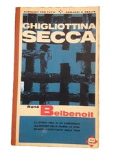 René Belbenoit, Ghigliottina