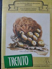 La Cucina Delle Regioni D' Italia Trento Testo Italiano E Inglese