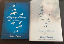 Staying Strong : 365 Days a