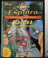 ESPLORA TUTTO IL MONDO DELLE SCIENZE. VOL 1 L'ACQUA. DISNEY. DEAGOSTINI. 1ED.