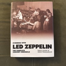 Evenings with Led Zeppelin: The Complete Concert Chronicle by Lewis & Tremaglio!