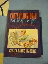 CANTI TRADIZIONALI PER FESTE E