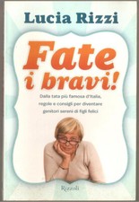 LIBRO FATE I BRAVI ! LUCIA