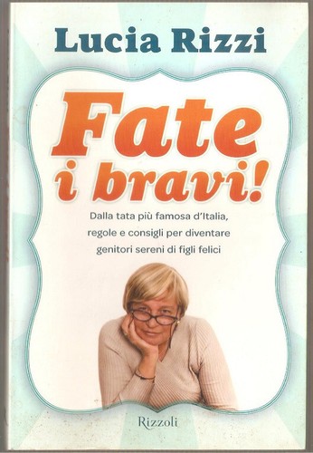 Libro fate bravi lucia - libro,