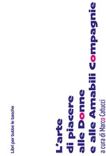 L'arte di piacere alle donne e