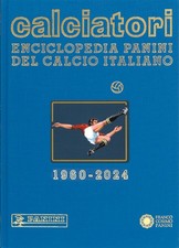 Calciatori. Enciclopedia