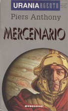 URANIA ARGENTO n°8 - Mercenario, di Piers Anthony