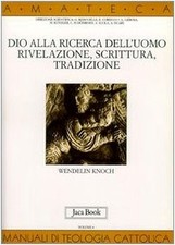 Dio alla ricerca dell'uomo