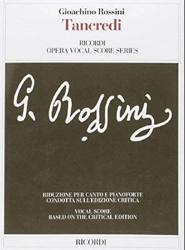 Rossini tancredi edizione - tancredi, (edizione