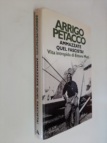 Ammazzate quel fascista - ammazzate,