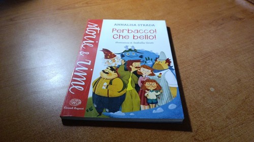 Perbacco che bello - bello!,