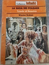 La Saga dei Poldark n.192 Trionfo di Demelza di Winston Graham Vol.IV febb.1979