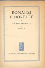 ROMANZI E NOVELLE - GRAZIA