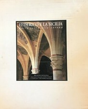 FEDERICO E LA SICILA DALLA