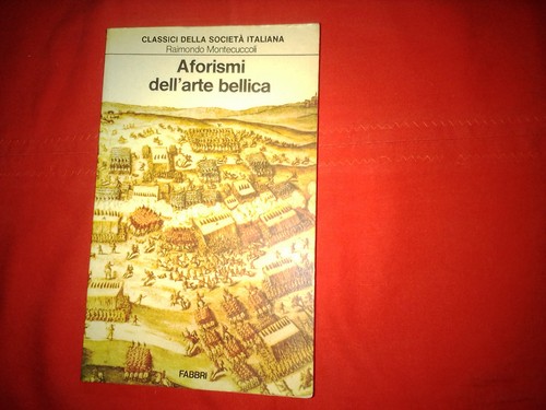 Raimondo montecuccoli aforismi - raimondo,