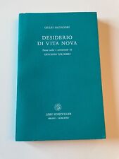 Giulio Salvadori, Desiderio di vita nova, Libri Scheiwiller