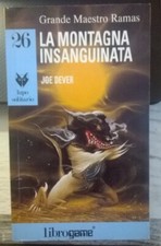 librogame  LA MONTAGNA INSANGUINATA n.26  Lupo solitario Joe Dever   come nuovo