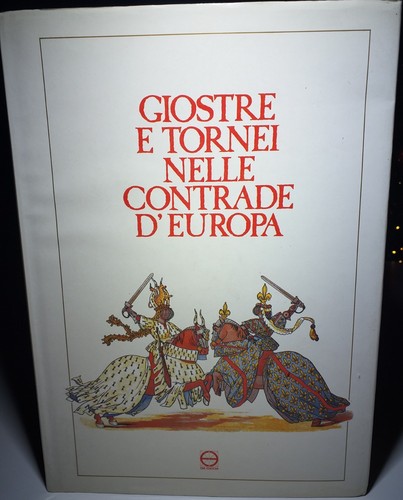 Giostre tornei nelle - giostre,