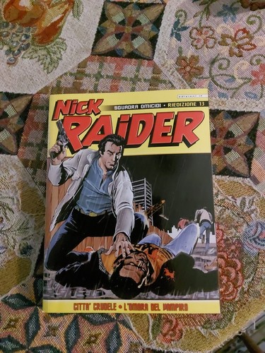 Edizioni nick raider - :,