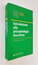 INTRODUZIONE ALLA PSICOPATOLOGIA DESCRITTIVA - Andrew Sims - 1°edizione 1992