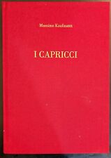Massimo Kaufmann i Capricci studio Guenzani 1995