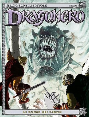 Dragonero le fosse - dragonero, n°
