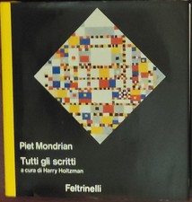 Piet Mondrian - Tutti gli