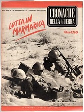 CRONACHE DELLA GUERRA - N 49, 6 DICEMBRE - 1941 - LOTTA IN MARMARICA