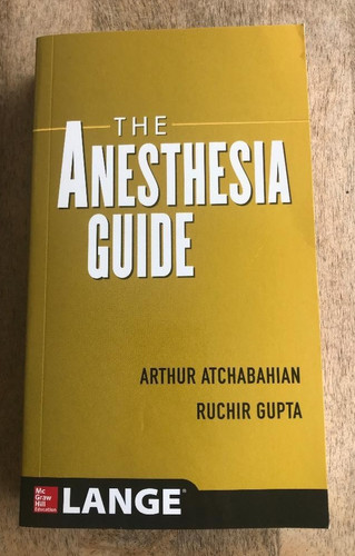 The anesthesia guide - the,