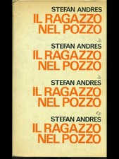 Ragazzo nel pozzo - ragazzo, andres