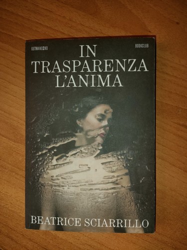 Libro trasparenza anima - libro,
