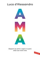 Ama. Deponi le armi e apri il