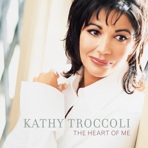 Kathy troccoli heart me - troccoli,