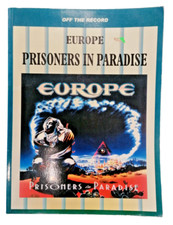 Europe Prisoners in Paradise