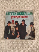 DISCO 45 GIRI GEORGE BAKER LITTLE GREEN BAG M 7049 ITALIA 1970