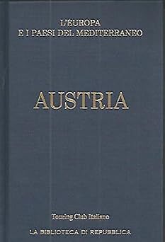 Austria hardcover touring - austria, [hardcover]