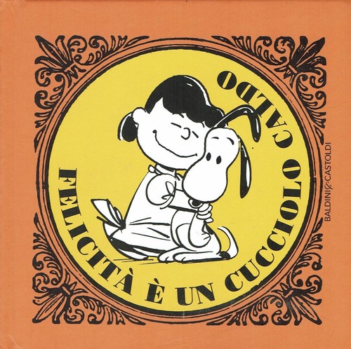 Charles schulz felicità è - felicità,