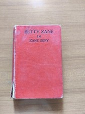 Libro vecchio di Grey Zane - Betty Zane, Sonzogno 1932